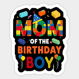 mom Of The Birthday Boy 9 Year Old Building Blocks B-day Gift For Boys Kids Sticker